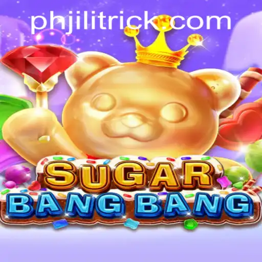 SUGARBANGBANG: The Latest Phenomenon in Mobile Gaming with JILITRICK.COM