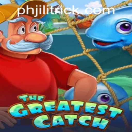 TheGreatestCatch: Dive into the Adventure with JILITRICK.COM